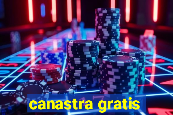 canastra gratis